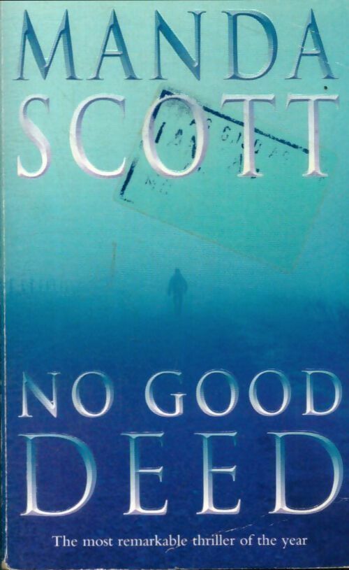 Livrenpoche : No good deed - Manda Scott - Livre