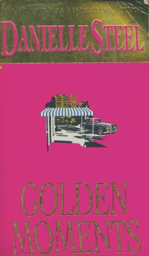Livrenpoche : Golden moments - Danielle Steel - Livre