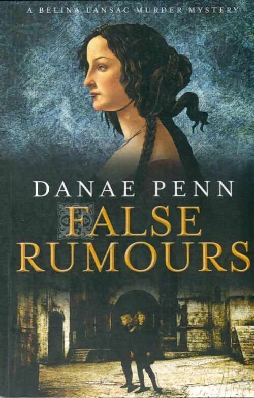 Livrenpoche : False rumours - Danae Penn - Livre