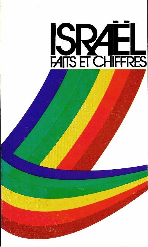 Livrenpoche : Israël faits et chiffres - Collectif - Livre