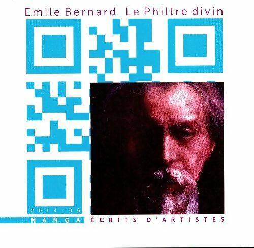 Livrenpoche : Le philtre divin - Emile Bernard - Livre