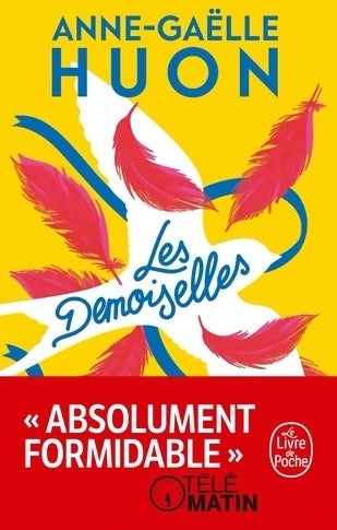 Livrenpoche : Les demoiselles - Anne-Gaëlle Huon - Livre