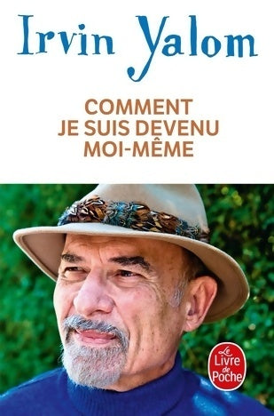Livrenpoche : Comment je suis devenu moi-même - Irving D. Yalom - Livre