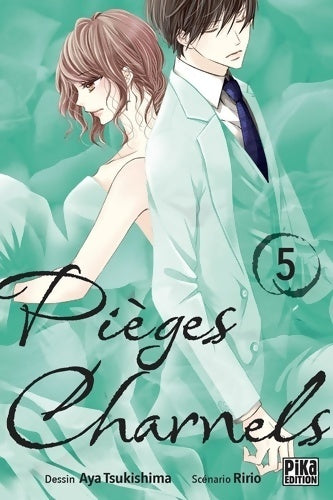 Livrenpoche : Pièges charnels Tome V - Aya Tsukishima - Livre