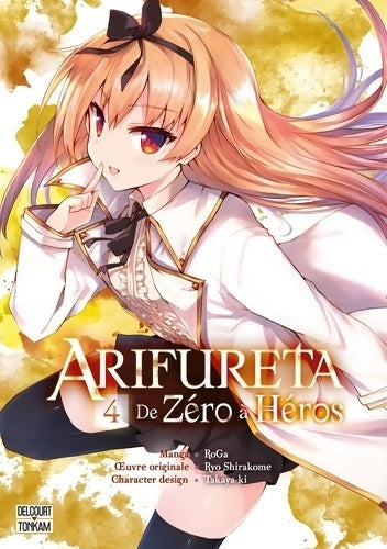 Livrenpoche : Arifureta - de zéro à héros Tome IV - RoGa - Livre