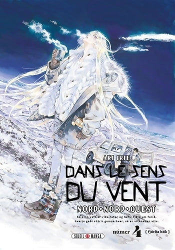 Livrenpoche : Dans le sens du vent Tome IV - Aki Irie - Livre
