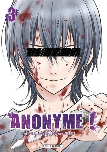 Livrenpoche : Anonyme ! Tome III - Yen Hioka - Livre