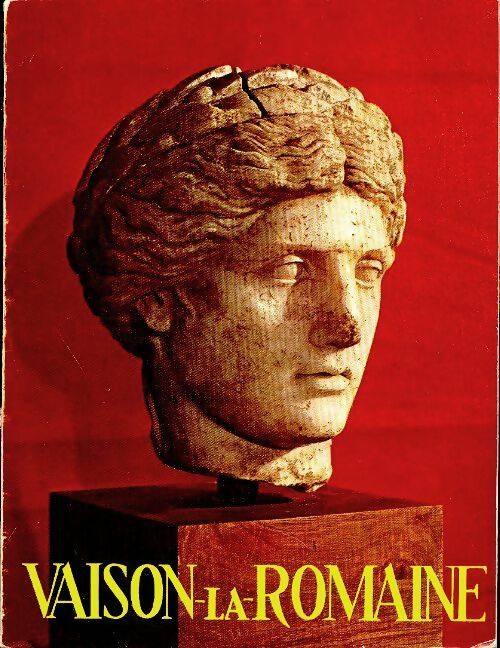Livrenpoche : Guide archéologique de Vaison la romaine - André Dumoulin - Livre