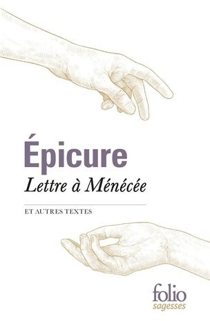 Livrenpoche : Lettre à Ménécée et autres textes - Epicure - Livre
