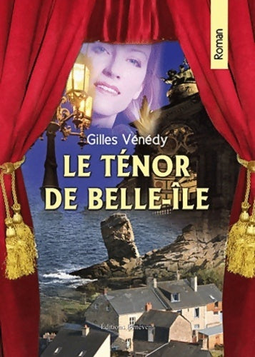 Livrenpoche : Le ténor de Belle-Ile - Gilles Verney - Livre