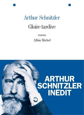 Livrenpoche : Gloire tardive - Arthur Schnitzler - Livre