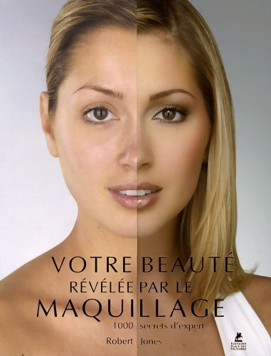 Livrenpoche : Votre beauté révélée par le maquillage - Collectif - Livre