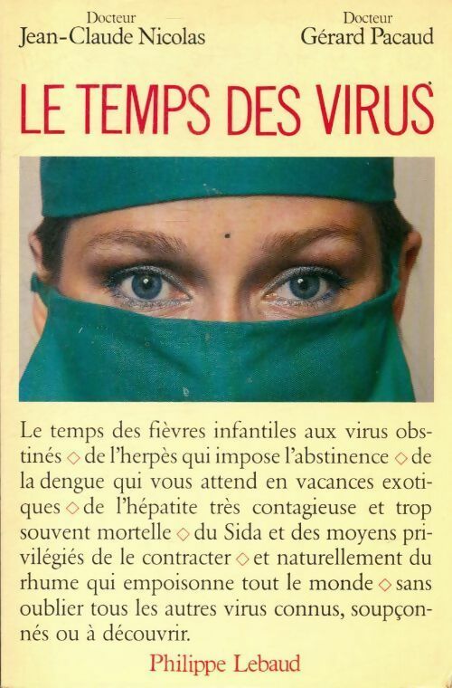 Livrenpoche : Le temps des virus - Gérard Pacaud, Jean-Claude Nicolas - Livre