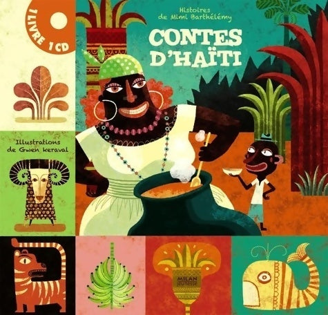 Livrenpoche : Contes d'Haïti - Gwen Keraval - Livre