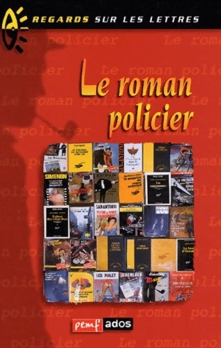 Livrenpoche : Le roman policier - Collectif - Livre