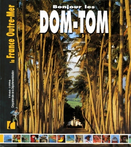 Livrenpoche : Bonjour les DOM6TOM - Hélène Leprisé - Livre