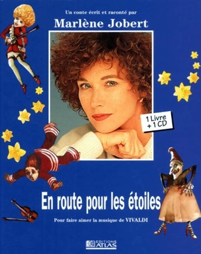 Livrenpoche : En route pour les étoiles. Pour faire aimer la musique de Vivaldi - Marlène Jobert - Livre