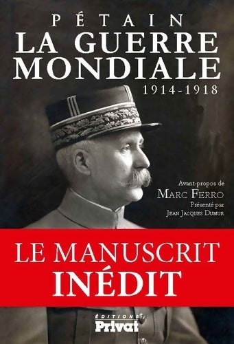 Livrenpoche : La guerre mondiale 1914-1918 - Maréchal Pétain - Livre