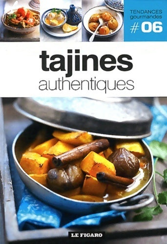 Livrenpoche : Tajines authentiques - Collectif - Livre