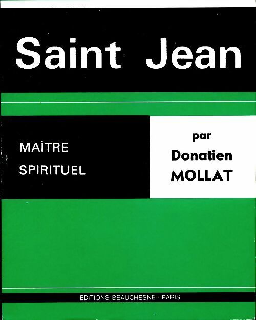 Livrenpoche : Saint Jean : Maître spirituel - Donatien Mollat - Livre