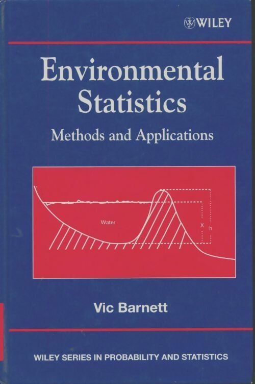 Livrenpoche : Environmental statistics. Methods and applications - Vic Barnett - Livre