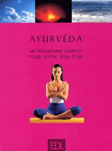 Livrenpoche : Ayurvéda. Un programme complet pour votre bien-être - Georgia Schwarz - Livre