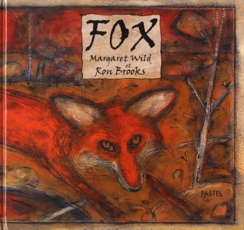 Livrenpoche : Fox - Margaret Wild - Livre