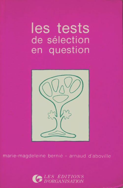 Livrenpoche : Les tests de sélection en question - Michel Van der Yeught - Livre