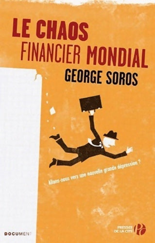 Livrenpoche : Le chaos financier mondial - George Soros - Livre