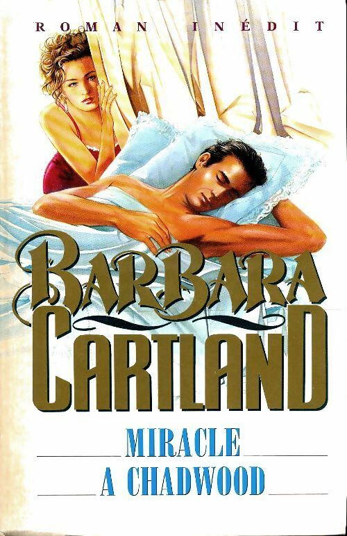 Livrenpoche : Miracle à Chadwood - Barbara Cartland - Livre