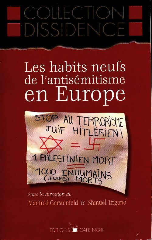 Livrenpoche : Les habits neufs de l'antisémitisme eu Europe - Manfred Gerstenfeld - Livre