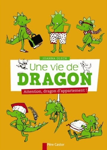 Livrenpoche : Attention dragon d'appartement! - Joanna Olech - Livre