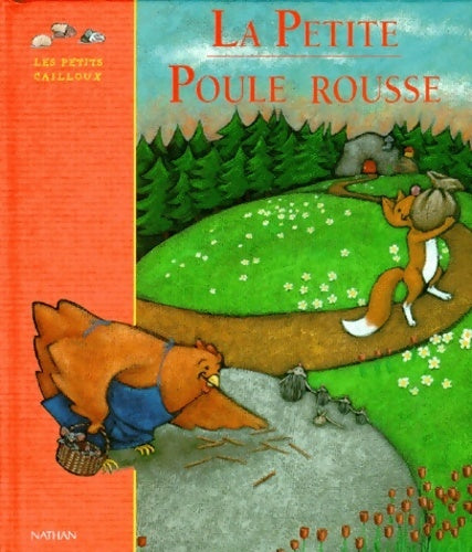 Livrenpoche : La petit poule rousse - Camille Semelet - Livre