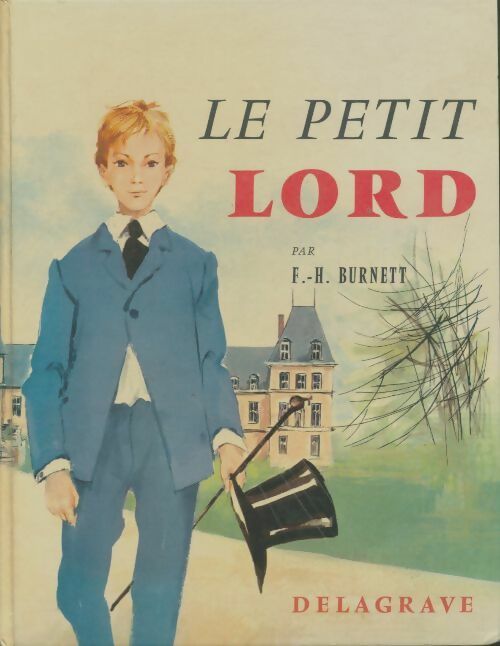 Livrenpoche : Le petit Lord - Frances Hodgson Burnett - Livre