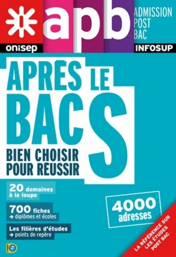 Livrenpoche : Après le bac S - Onisep - Livre