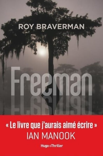 Freeman - Roy Braverman - Livre
