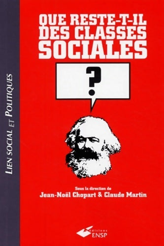 Livrenpoche : Que reste-t-il des classes sociales ? - Jean-Noël Chopart - Livre