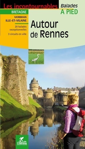 Livrenpoche : Autour de Rennes. Balades à Pied - Daniel Michel - Livre