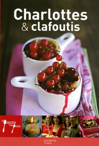 Livrenpoche : Charlottes & clafoutis - Stephan Lagorce - Livre