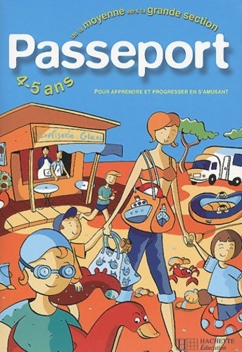 Livrenpoche : Passeport : Maternelle de la moyenne vers la grande section - 4-5 ans - Collectif - Livre