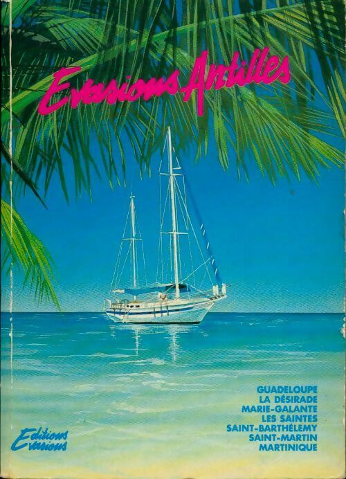 Livrenpoche : Évasions Antilles - Collectif - Livre