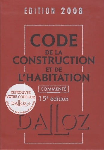Livrenpoche : Code de la construction et de l'habitation 2008 - Jean-Philippe Brouant - Livre
