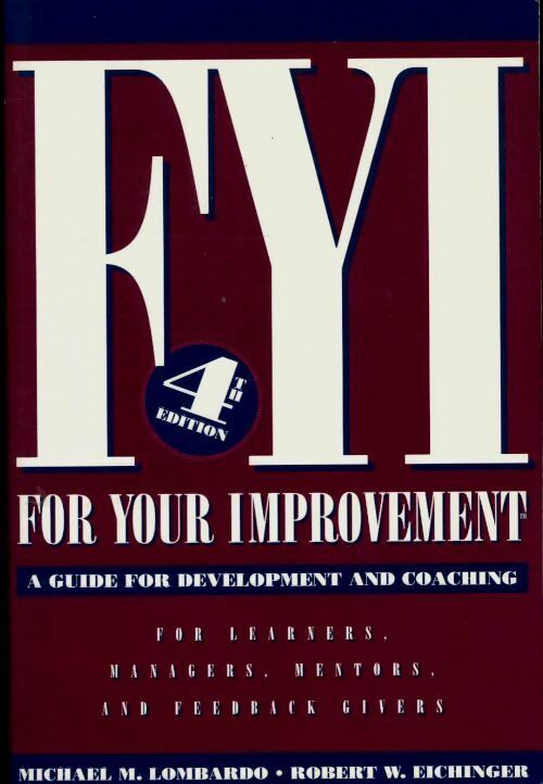 Livrenpoche : Fyi for your improvement - Michael M. Lombardo - Livre