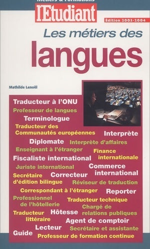 Livrenpoche : Les métiers des langues 2003-2004 - Christine Cholmé-Lenoël - Livre
