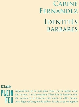 Livrenpoche : Identités barbares - Carine Fernandez - Livre