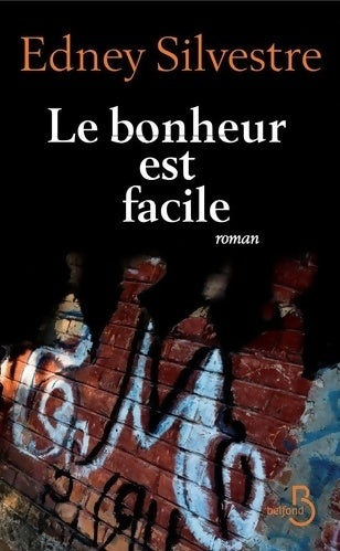 Livrenpoche : Le bonheur est facile - Edney Silvestre - Livre