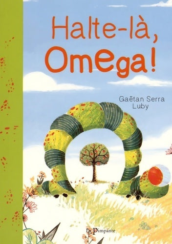 Livrenpoche : Halte-là, Omega ! - Gaëtan Serra - Livre