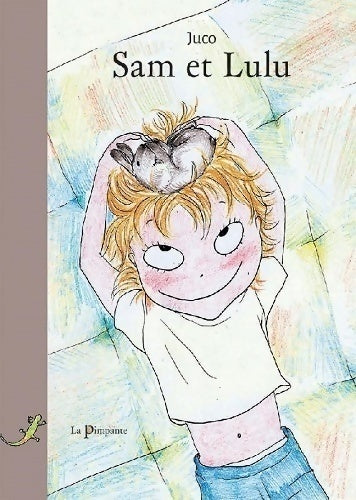 Livrenpoche : Sam et Lulu - Juco - Livre
