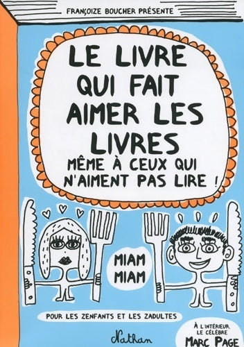 Livrenpoche : Le livre qui fait aimer les livres - Françoize Boucher - Livre
