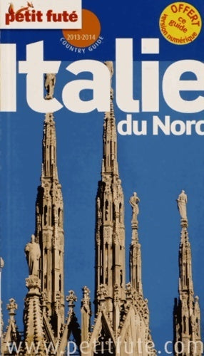 Livrenpoche : Italie du nord 2013-2014 - Collectif - Livre